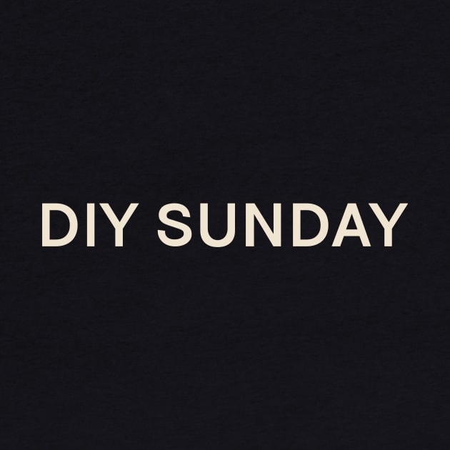 DIY Sunday On This Day Perfect Day by TV Dinners